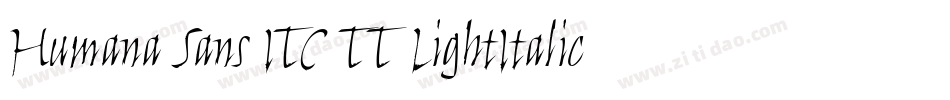 Humana Sans ITC TT LightItalic字体转换